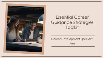 Essential Career Guidance Strategies Toolkit PPT Graphics AT