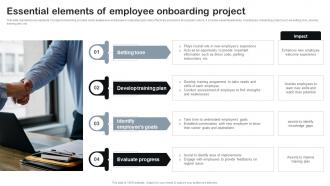 Essential Elements Of Employee Onboarding Project