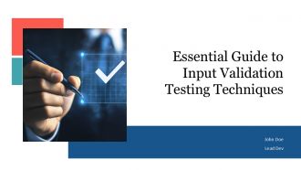 Essential Guide To Input Validation Testing Techniques PPT Slides ST AI