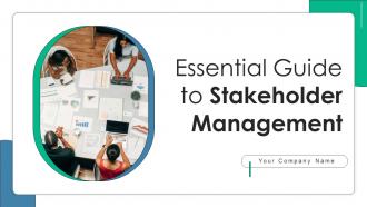 Essential Guide To Stakeholder Management Powerpoint Presentation Slides PM CD