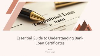 Essential Guide To Understanding Bank Loan Certificates PPT Example ST AI
