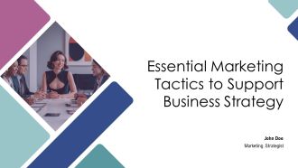 Essential Marketing Tactics To Support Business Strategy PPT Guidelines AT