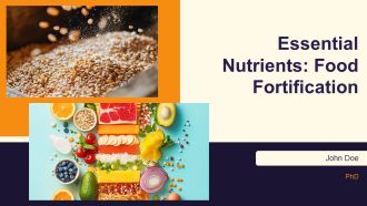 Essential Nutrients Food Fortification PPT Template AT
