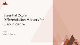 Essential Ocular Differentiation Markers For Vision Science PPT Example ST AI