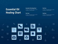 Essential oil healing chart ppt powerpoint presentation pictures graphics