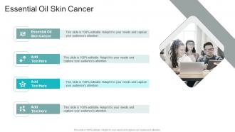 Essential Oil Skin Cancer In Powerpoint And Google Slides Cpb