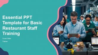 Essential PPT Template For Basic Restaurant Staff Training PPT H