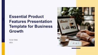 Essential Product Features Presentation Template For Business Growth PPT H
