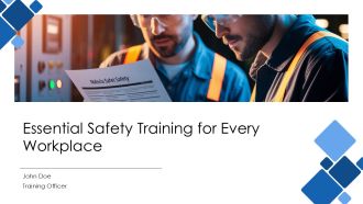 Essential Safety Training For Every Workplace PPT PowerPoint AT