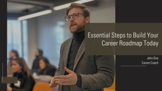 Essential Steps To Build Your Career Roadmap Today PPT Graphics AT