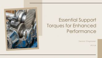 Essential Support Torques For Enhanced Performance PPT Example ST AI