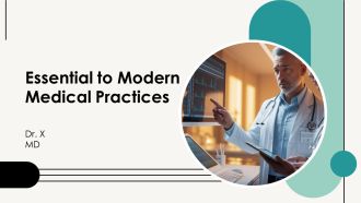 Essential To Modern Medical Practices PPT Mockup AT