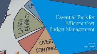 Essential Tools For Efficient Cost Budget Management PPT Sample AT