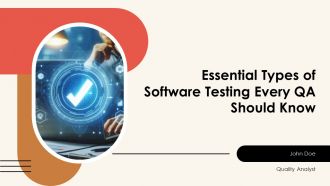 Essential Types Of Software Testing Every QA Should Know PPT Information AT