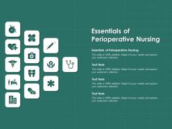 Essentials of perioperative nursing ppt powerpoint presentation infographic template
