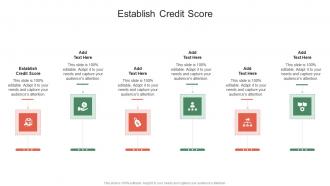 Establish Credit Score In Powerpoint And Google Slides Cpb