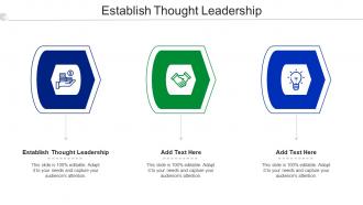 Establish Thought Leadership Ppt Powerpoint Presentation Layouts Rules Cpb