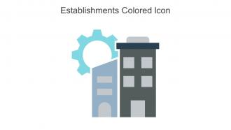 Establishments Colored Icon In Powerpoint Pptx Png And Editable Eps Format