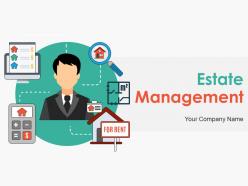 Estate Management Powerpoint Presentation Slides