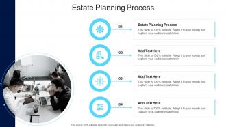 Estate Planning Process In Powerpoint And Google Slides Cpb