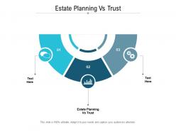 Estate planning vs trust ppt powerpoint presentation portfolio information cpb