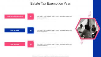Estate Tax Exemption Year In Powerpoint And Google Slides Cpb