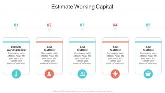 Estimate Working Capital In Powerpoint And Google Slides Cpb