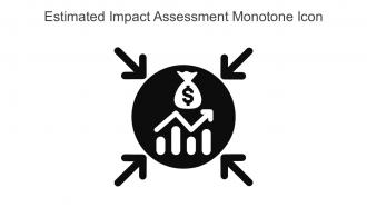 Estimated Impact Assessment Monotone Icon In Powerpoint Pptx Png And Editable Eps Format