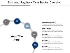 estimated_pay_check_time_tracker_diversity_brand_market_healthcare_mission_cpb_Slide01