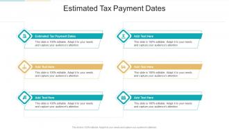 Estimated Tax Payment Dates In Powerpoint And Google Slides Cpb