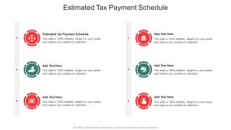 Estimated Tax Payment Schedule In Powerpoint And Google Slides Cpb