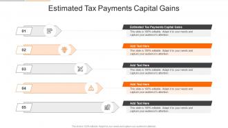 Estimated Tax Payments Capital Gains In Powerpoint And Google Slides Cpb