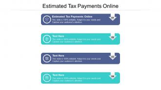 Estimated tax payments online ppt powerpoint presentation outline slide download cpb