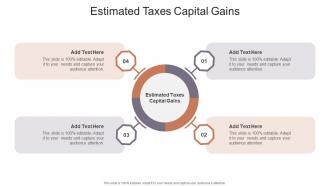 Estimated Taxes Capital Gains In Powerpoint And Google Slides Cpb