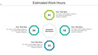 Estimated Work Hours Ppt Powerpoint Presentation Ideas File Formats Cpb