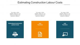 Estimating Construction Labour Costs Ppt Powerpoint Presentation Summary Cpb