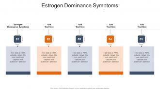 Estrogen Dominance Symptoms In Powerpoint And Google Slides Cpb