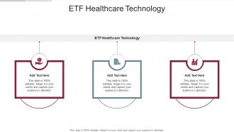 ETF Healthcare Technology In Powerpoint And Google Slides Cpb