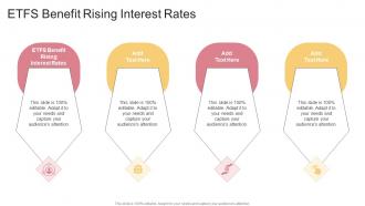 ETFS Benefit Rising Interest Rates In Powerpoint And Google Slides Cpb