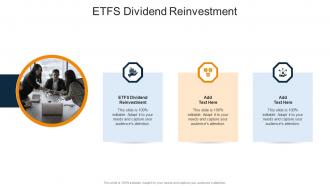 Etfs Dividend Reinvestment In Powerpoint And Google Slides Cpb