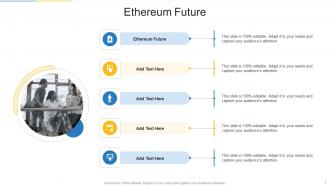 Ethereum Future In Powerpoint And Google Slides Cpb