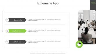 Ethermine App In Powerpoint And Google Slides Cpb