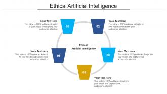 Ethical artificial intelligence ppt powerpoint presentation file gridlines cpb