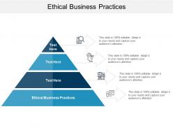 Ethical business practices ppt powerpoint presentation slide cpb