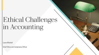 Ethical Challenges In Accounting PPT Information VA