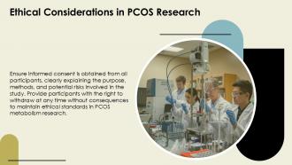 Ethical Considerations In PCOS Research PCOS Metabolism PPT Example ACP