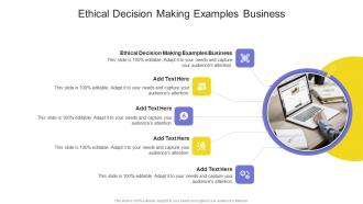 Ethical Decision Making Examples Business In Powerpoint And Google Slides Cpb