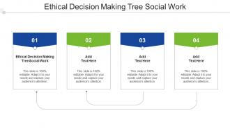 Ethical Decision Making Tree Social Work Ppt Powerpoint Presentation Clipart Cpb