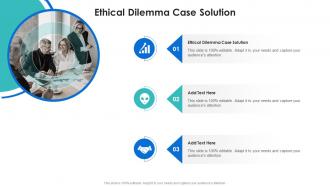 Ethical Dilemma Case Solution In Powerpoint And Google Slides Cpb