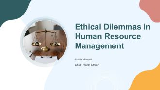 Ethical Dilemmas In Human Resource Management PPT Presentation VA